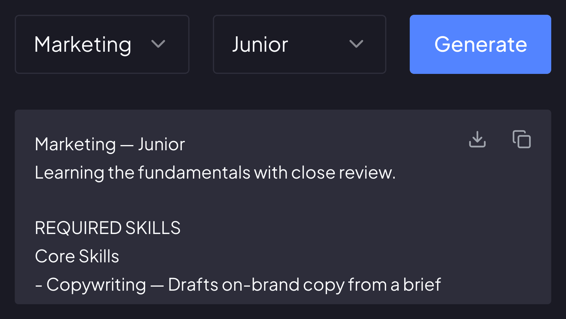 Two dropdowns, one holding the department Marketing and one the career level Junior, beside a Generate button. Below them, the profile that was generated from that pair: its heading, what is expected at Junior, and the start of its required-skills list — under Core Skills, Copywriting, drafts on-brand copy from a brief.