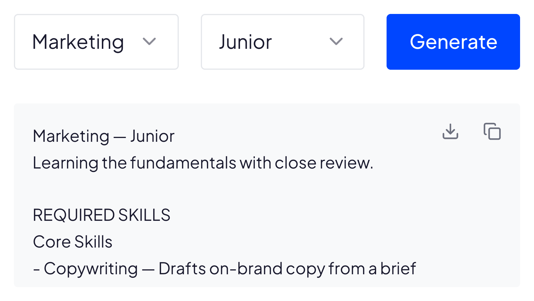 Two dropdowns, one holding the department Marketing and one the career level Junior, beside a Generate button. Below them, the profile that was generated from that pair: its heading, what is expected at Junior, and the start of its required-skills list — under Core Skills, Copywriting, drafts on-brand copy from a brief.